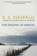 The Enigma of Arrival di V. S. Naipaul edito da Pan Macmillan