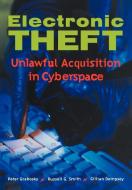 Electronic Theft di Peter Grabosky, Russell G. Smith, Gillian Dempsey edito da Cambridge University Press