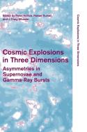 Cosmic Explosions in Three Dimensions edito da Cambridge University Press