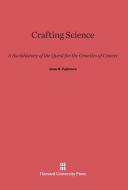 Crafting Science di Joan H. Fujimura edito da Harvard University Press