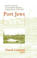 Port Jews di David Cesarani edito da Routledge