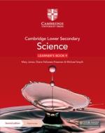 Cambridge Lower Secondary Science Learner's Book 9 With Digital Access (1 Year) di Mary Jones, Diane Fellowes-Freeman, Michael Smyth edito da Cambridge University Press