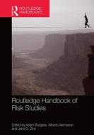 Routledge Handbook of Risk Studies edito da ROUTLEDGE