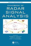 Handbook Of Radar Signal Analysis di Bassem R. Mahafza, Scott C. Winton, Atef Z. Elsherbeni edito da Taylor & Francis Ltd