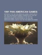 1991 Pan American Games: Wrestling At Th di Books Llc edito da Books LLC, Wiki Series