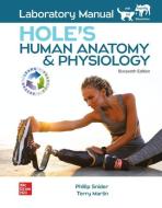Laboratory Manual for Hole's Human Anatomy & Physiology di Phillip Snider, Terry Martin edito da McGraw-Hill Education