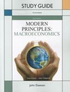 Study Guide For Modern Principles Of Macroeconomics di Tyler Cowen, Alexander Tabarrok edito da Worth Publishers Inc.,u.s.