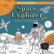Space Explorer edito da LITTLE BEE BOOKS