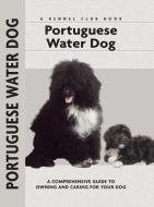 Portuguese Water Dog di Paolo Correa edito da KENNEL CLUB BOOKS INC
