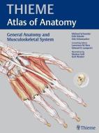 General Anatomy and Musculoskeletal System di Michael Schuenke, Erik Schulte, Udo Schumacher edito da THIEME MEDICAL PUBL INC