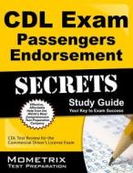 CDL Exam Passengers Endorsement Secrets, Study Guide: CDL Test Review for the Commercial Driver's License Exam edito da Mometrix Media LLC