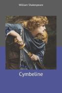 Cymbeline di William Shakespeare edito da Independently Published