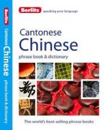 Berlitz Phrase Book & Dictionary Cantonese Chinese di APA Publications Limited edito da Berlitz Publishing Company