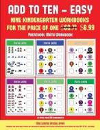 Preschool Math Workbook (Add to Ten - Easy) di James Manning edito da Kindergarten Wookbooks