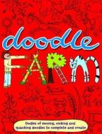 Doodle Farm di Emma Parrish edito da Michael O'mara Books Ltd
