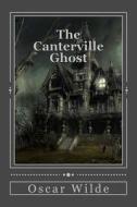 The Canterville Ghost di Oscar Wilde, Jv Editors edito da Createspace Independent Publishing Platform