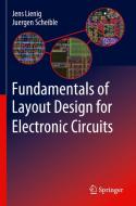 Fundamentals of Layout Design for Electronic Circuits di Juergen Scheible, Jens Lienig edito da Springer International Publishing