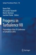 Progress in Turbulence VII edito da Springer International Publishing