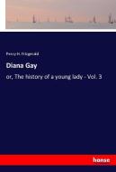 Diana Gay di Percy H. Fitzgerald edito da hansebooks