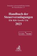 Handbuch der Steuerveranlagungen edito da C.H. Beck