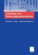 Gründung technologieorientierter Unternehmungen edito da Gabler, Betriebswirt.-Vlg