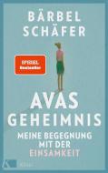 Avas Geheimnis di Bärbel Schäfer edito da Kösel-Verlag