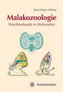 Malakozoologie di Klaus-Jürgen Götting edito da Schweizerbart Sche Vlgsb.