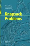 Knapsack Problems di Hans Kellerer, Ulrich Pferschy, David Pisinger edito da Springer-Verlag GmbH