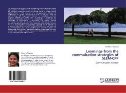 Learnings from the commuication strategies of SLEM-CPP di Nivedita Thapliyal edito da LAP Lambert Academic Publishing