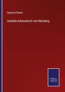 Handels-Adressbuch von Nürnberg edito da Salzwasser-Verlag GmbH