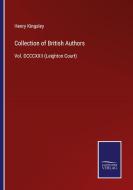 Collection of British Authors di Henry Kingsley edito da Salzwasser-Verlag