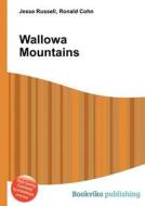 Wallowa Mountains edito da Book On Demand Ltd.