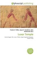 Luxor Temple edito da Vdm Publishing House