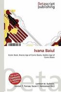 Ivana Baiul edito da Betascript Publishing