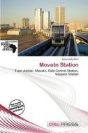 Movatn Station edito da Cred Press