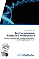 Methanosarcina-Phenazine Hydrogenase edito da Turbspublishing