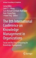 The 8th International Conference on Knowledge Management in Organizations edito da Springer Netherlands