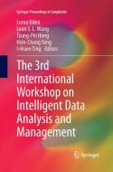 The 3rd International Workshop on Intelligent Data Analysis and Management edito da Springer Netherlands