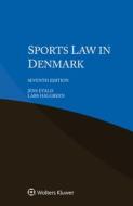 Sports Law In Denmark di Jens Evald, Lars Halgreen edito da Kluwer Law International