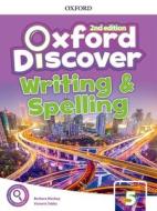 Oxford Discover: Level 5: Writing and Spelling Book di Oxford Editor edito da OUP Oxford