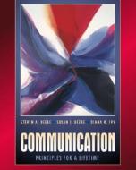 Communication di Steven A. Beebe, Susan J. Beebe, Diana K. Ivy edito da Pearson Education