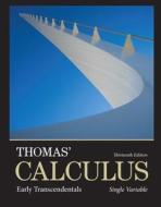 Thomas' Calculus: Early Transcendentals, Single Variable Plus Mymathlab with Pearson Etext -- Access Card Package di George B. Thomas, Maurice D. Weir, Joel R. Hass edito da Pearson