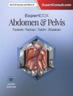 Expertddx: Abdomen And Pelvis di Michael P. Federle, Mitchell E. Tublin, Siva P. Raman edito da Elsevier - Health Sciences Division