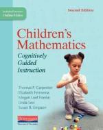 Children's Mathematics, Second Edition: Cognitively Guided Instruction di Thomas P. Carpenter, Elizabeth Fennema, Megan Loef Franke edito da HEINEMANN EDUC BOOKS