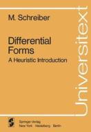 Differential Forms di M. Schreiber edito da Springer New York