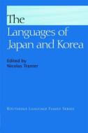 The Languages Of Japan And Korea edito da Taylor & Francis Ltd
