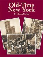 Old-time New York edito da Dover Publications Inc.