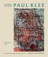 Vol 9. 1940 di #Klee,  Paul Paul Klee Foundation,  Museum Of Fine Arts,  Berne edito da Thames & Hudson Ltd