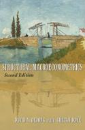Structural Macroeconometrics di David N. DeJong, Chetan Dave edito da Princeton University Press