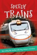 It's All About... Speedy Trains di Kingfisher Books edito da KINGFISHER